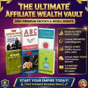 Ultimate Affiliate Marketing Vault: 300+ Resellable eBooks